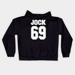 JOCK 69 - Generic Sports Guy Football Basketball Baseball Soccer Tennis Golf Etc Kids Hoodie